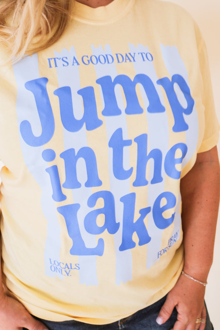 Jump in Lake Tee - Butter